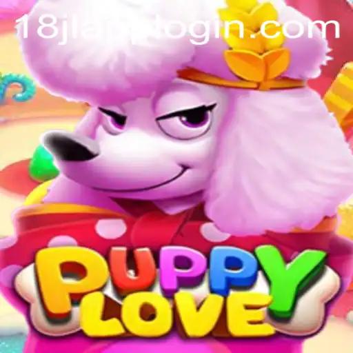 Exploring the Fascinating World of PuppyLove and the 18jl App Login